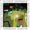 bliskie spotkania.jpg